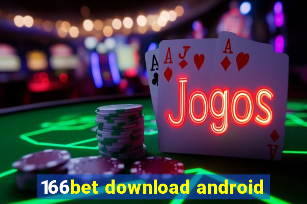 166bet download android